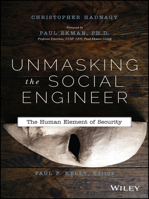 Title details for Unmasking the Social Engineer by Christopher Hadnagy - Wait list